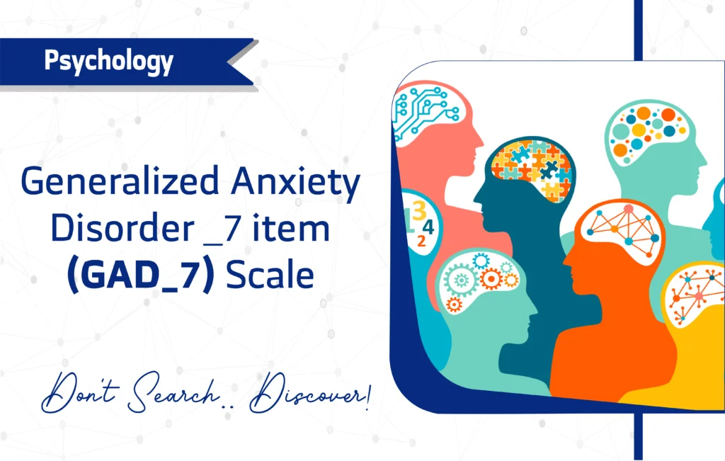 Generalized Anxiety Disorder 7-item (GAD-7) Scale