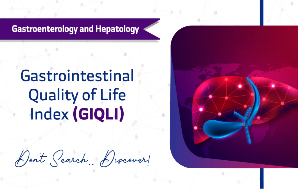 Gastrointestinal Quality of Life Index (GIQLI)