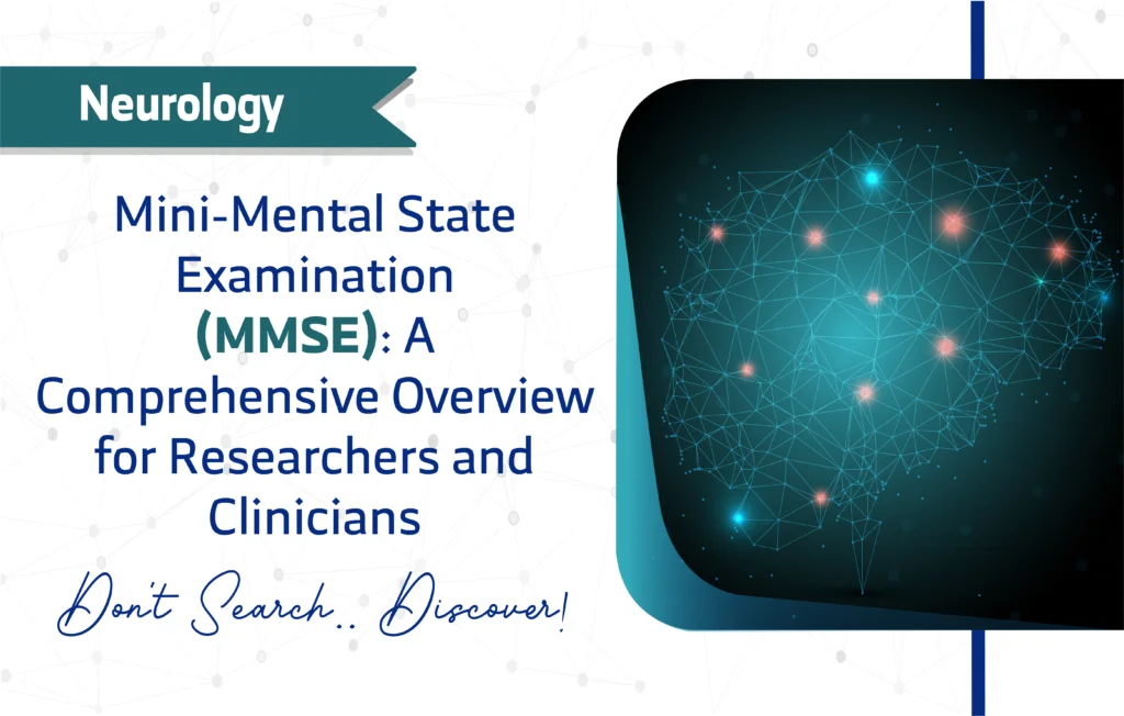 Mini-Mental State Examination (MMSE)