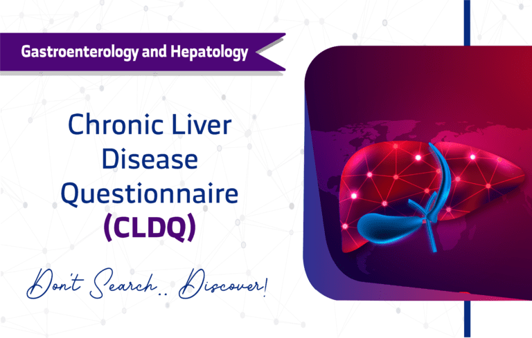 Crdq Questionnaire.pdf Chronic Liver Disease Questionnaire (CLDQ): A Thorough Guide
