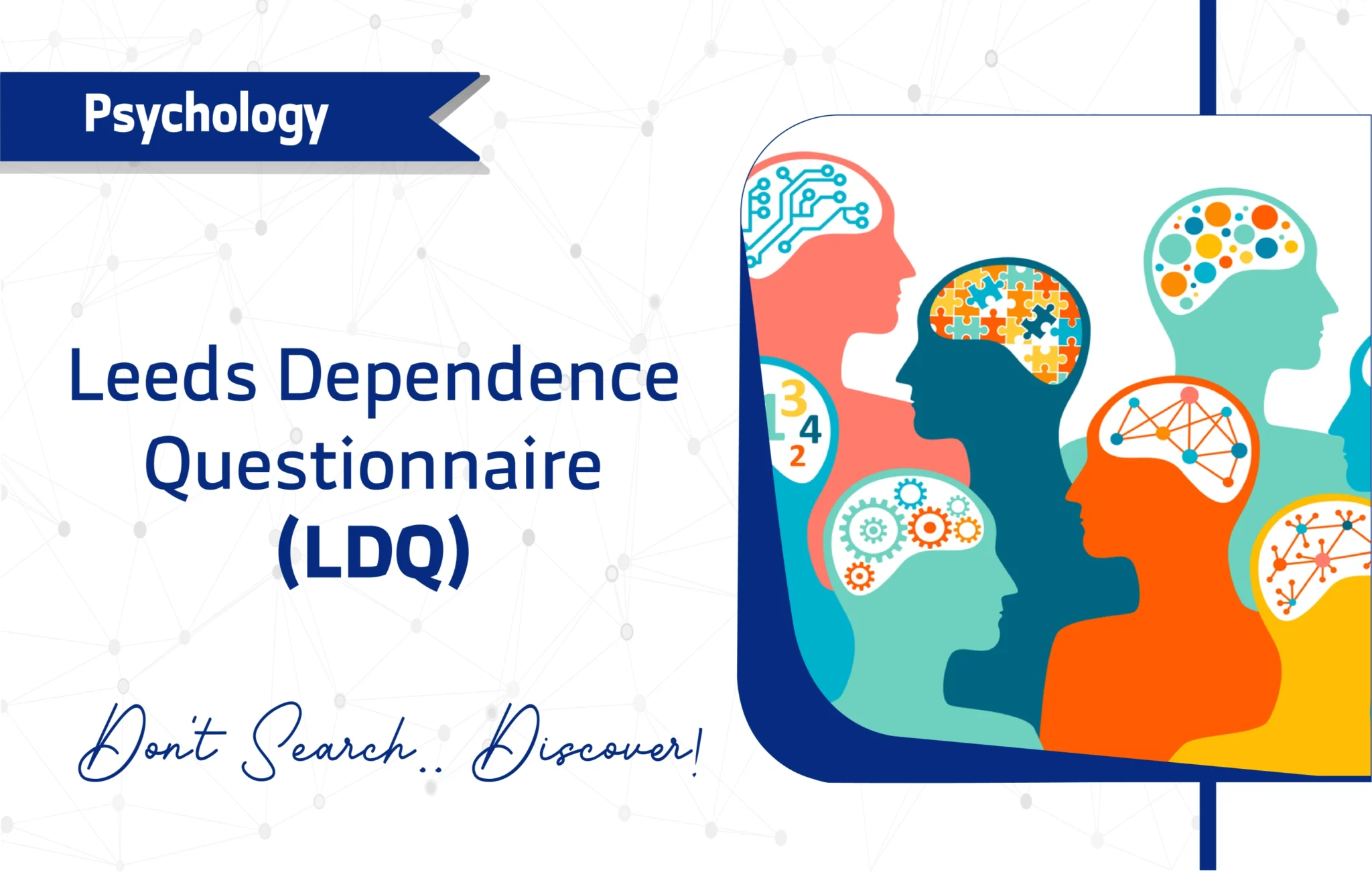 Leeds Dependence Questionnaire