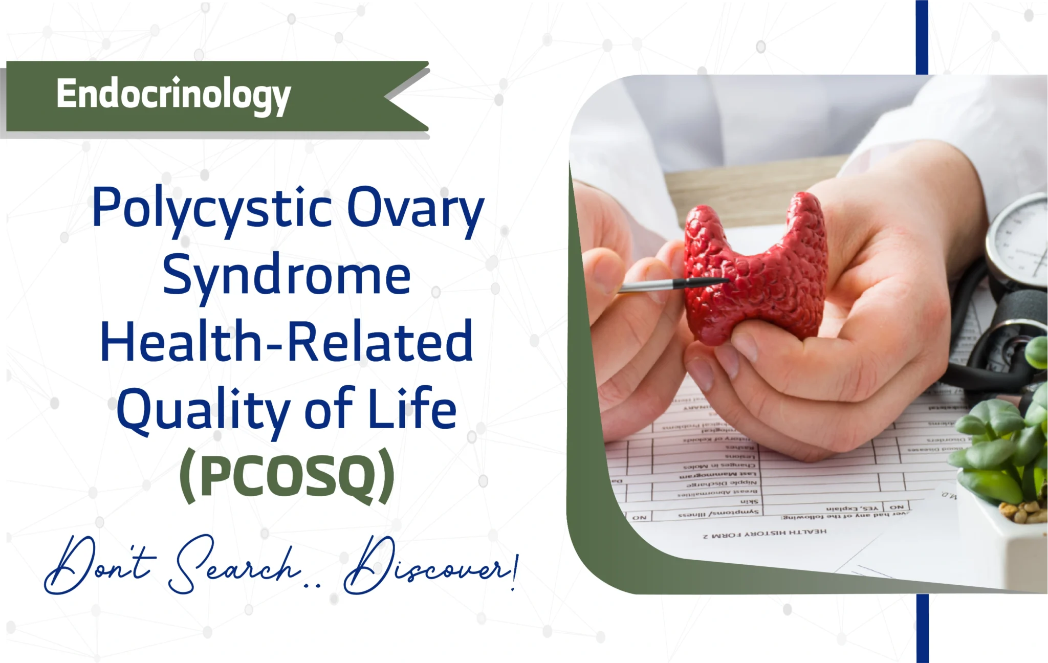 Polycystic Ovary Syndrome Quality of Life Questionnaire
