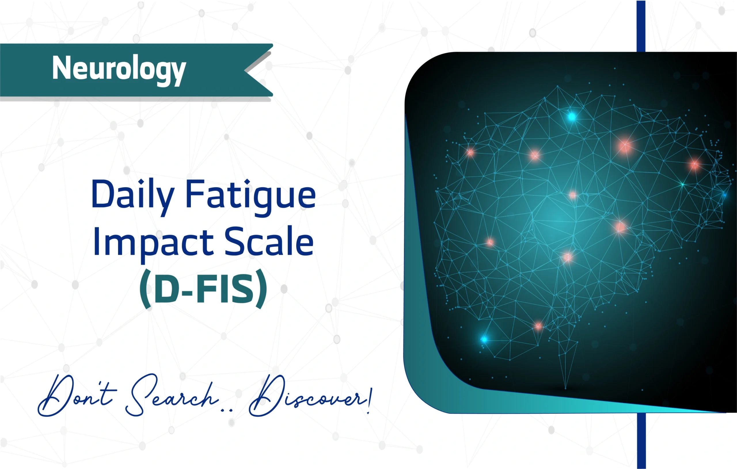 Daily Fatigue Impact Scale