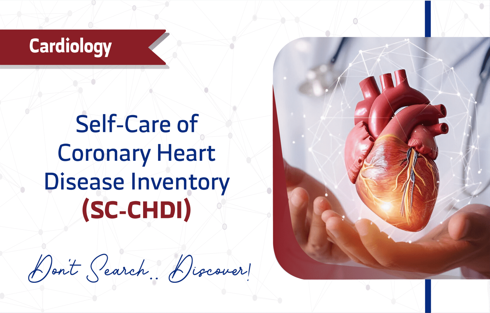 Self-Care of Coronary Heart Disease Inventory