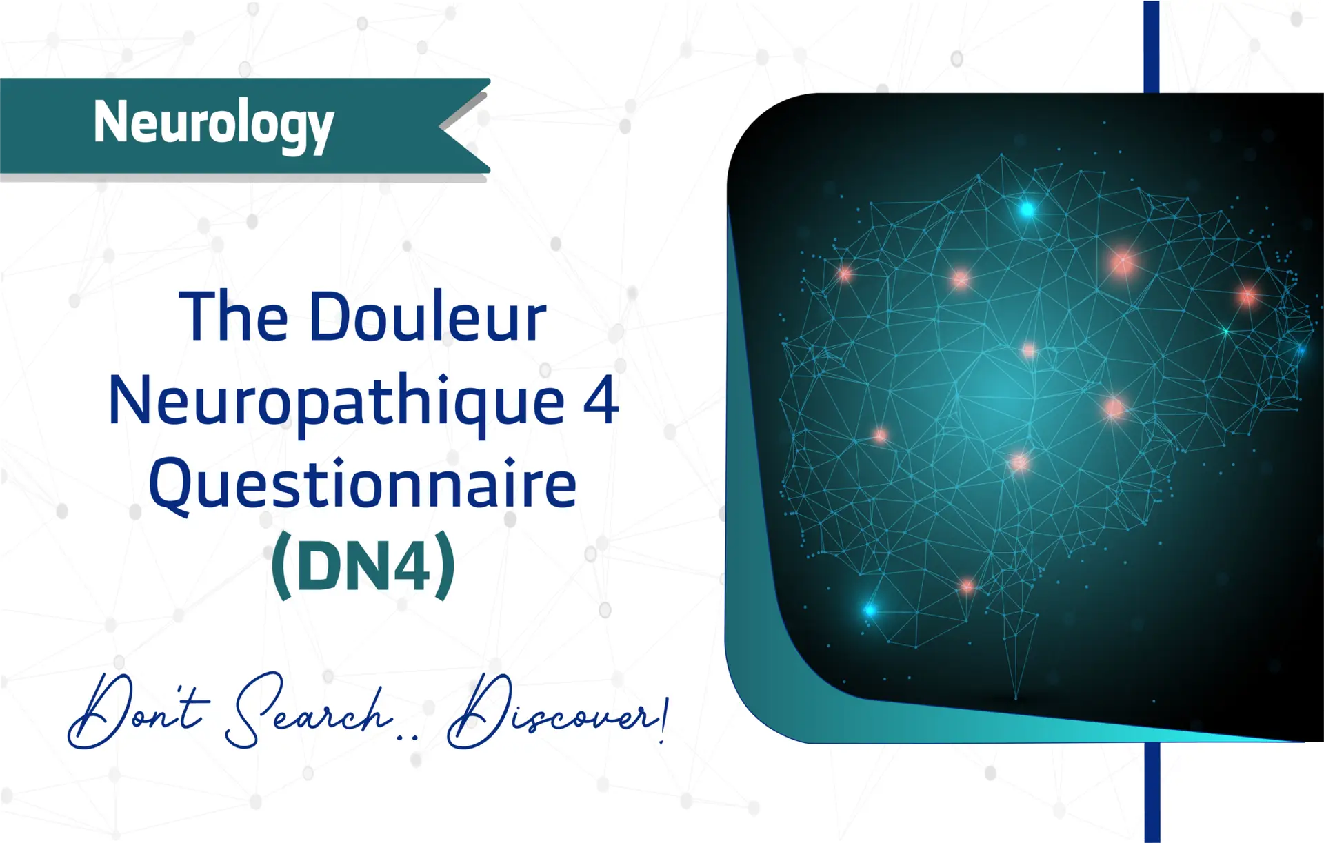 The Douleur Neuropathique 4 Questionnaire