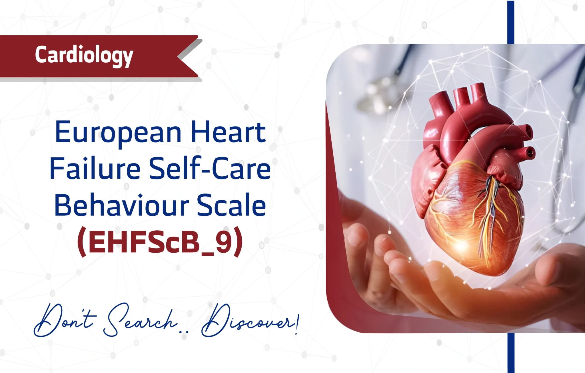 European Heart Failure Self-Care Behaviour Scale
