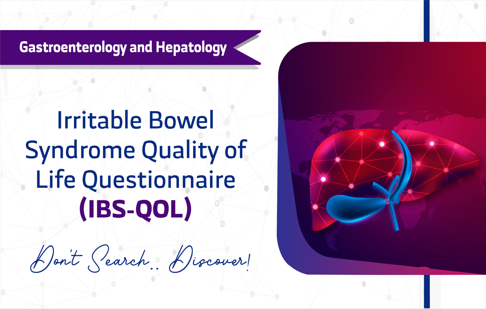 Irritable Bowel Syndrome Quality of Life Questionnaire