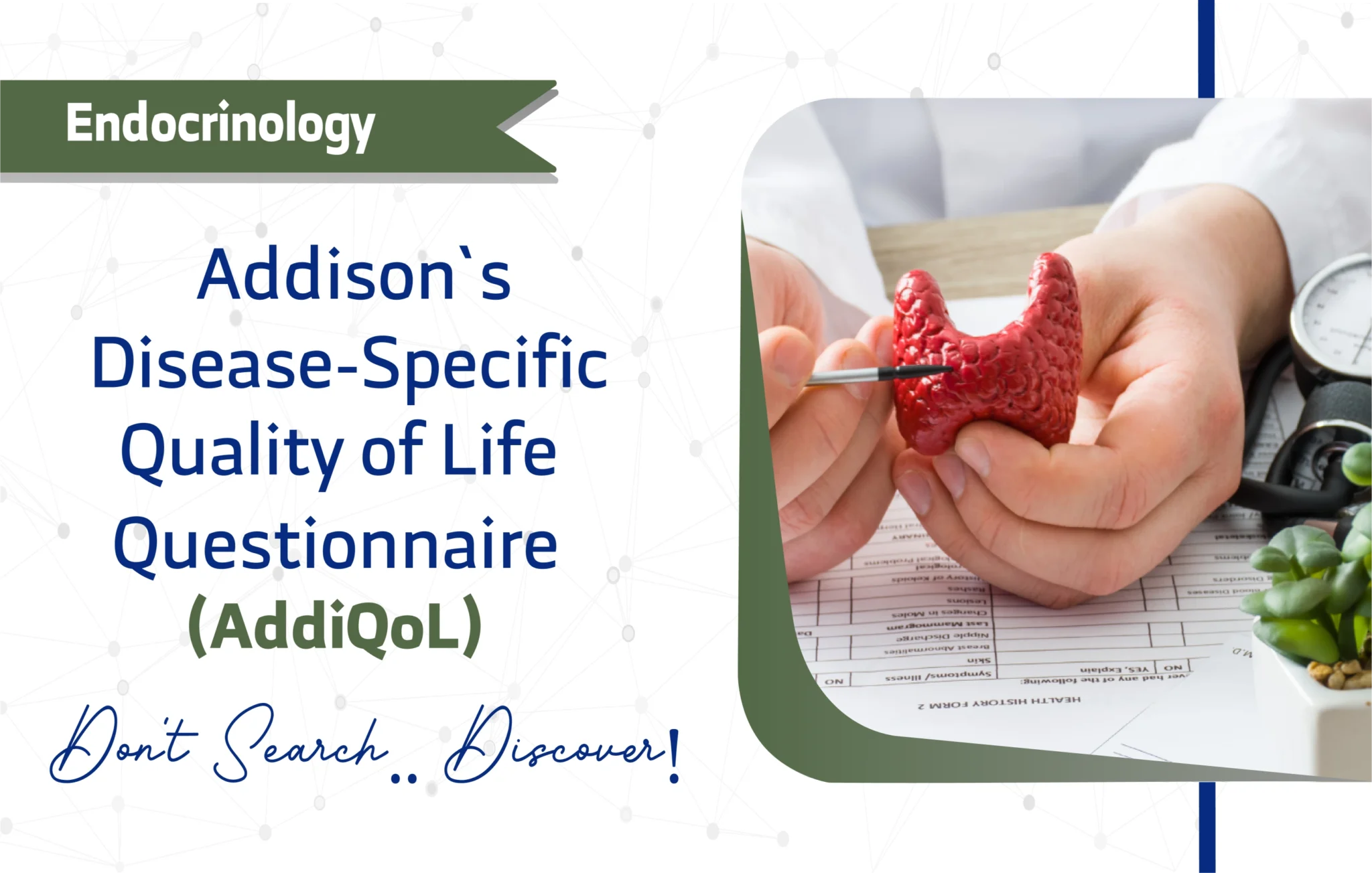 Addison’s Disease-Specific Quality of Life (AddiQoL)