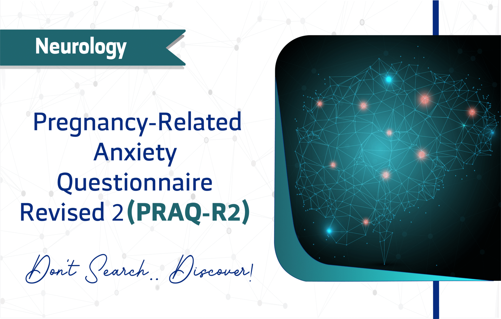 Pregnancy-Related Anxiety Questionnaire-Revised 2