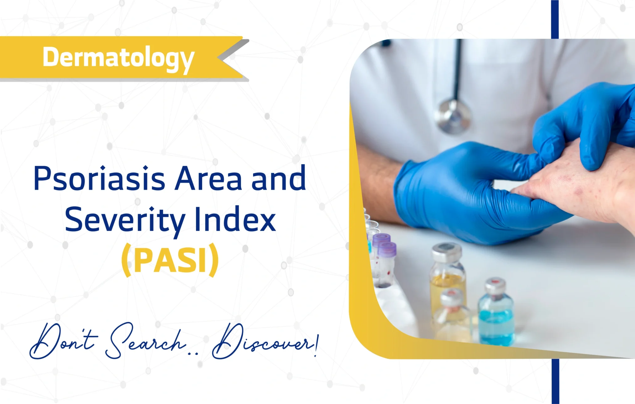 Psoriasis Area and Severity Index