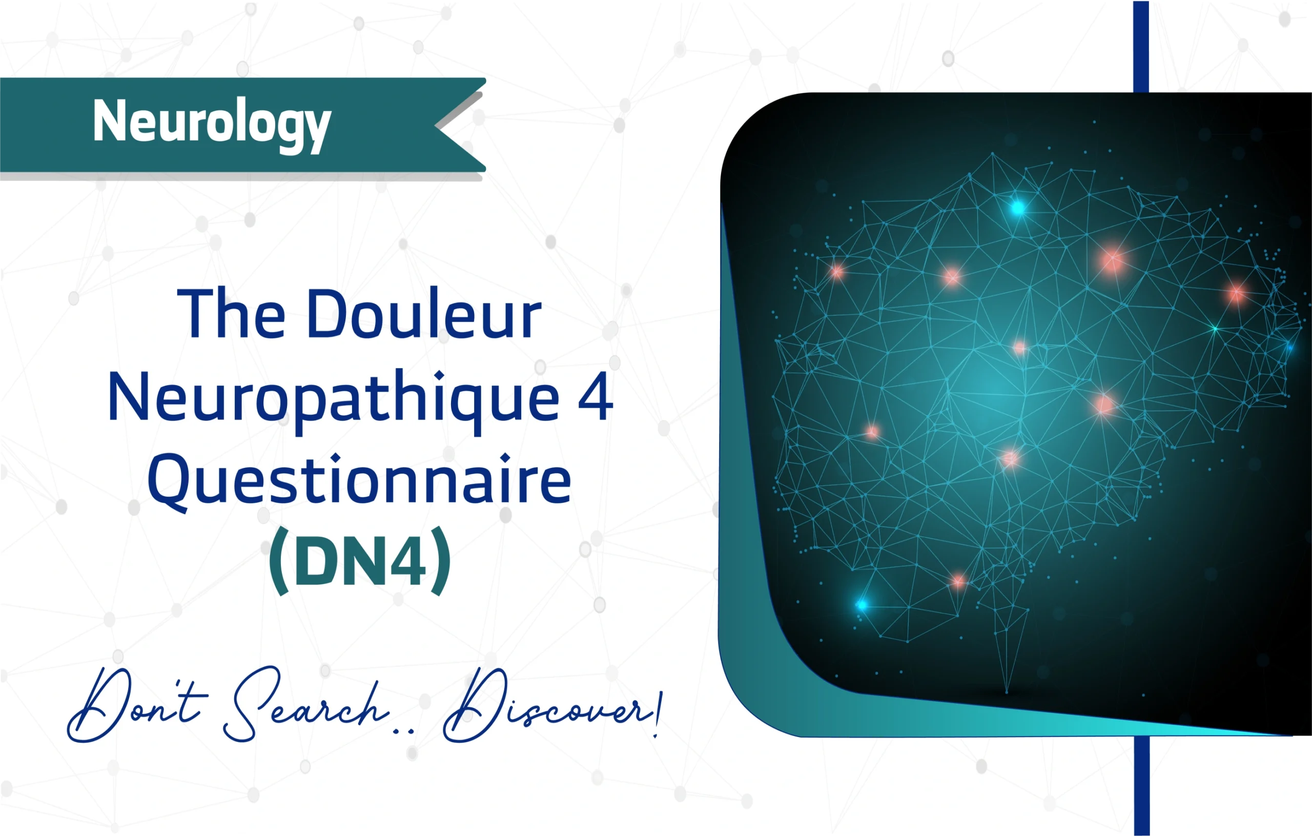 The Douleur Neuropathique 4 Questionnaire
