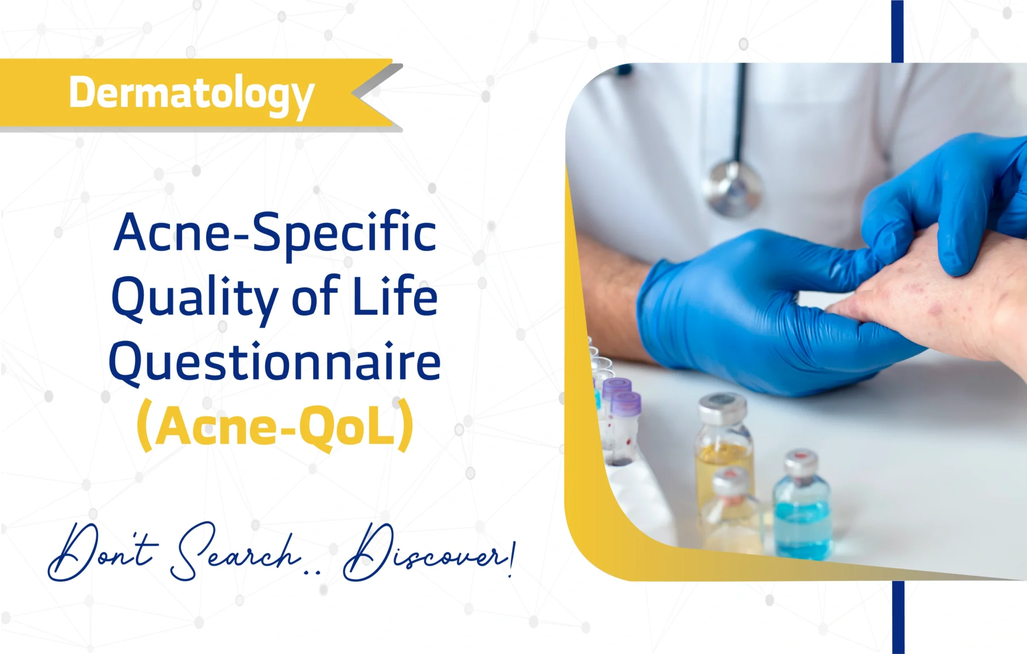 Acne-Specific Quality of Life Questionnaire (Acne-QoL)