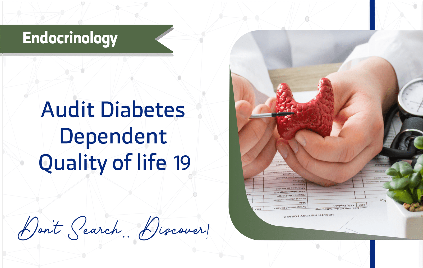 AUDIT Diabetes-Dependent Quality of Life-19