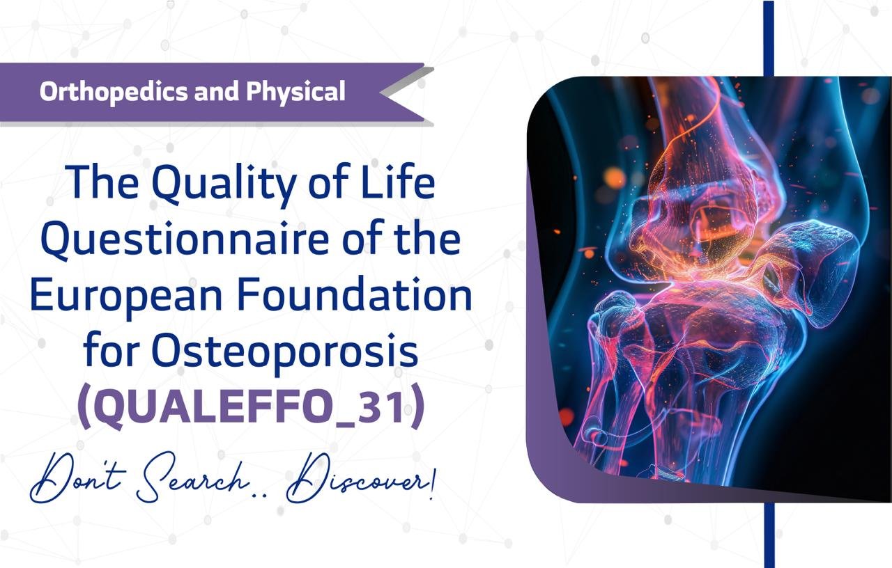 The Quality of Life Questionnaire of the European Foundation for Osteoporosis