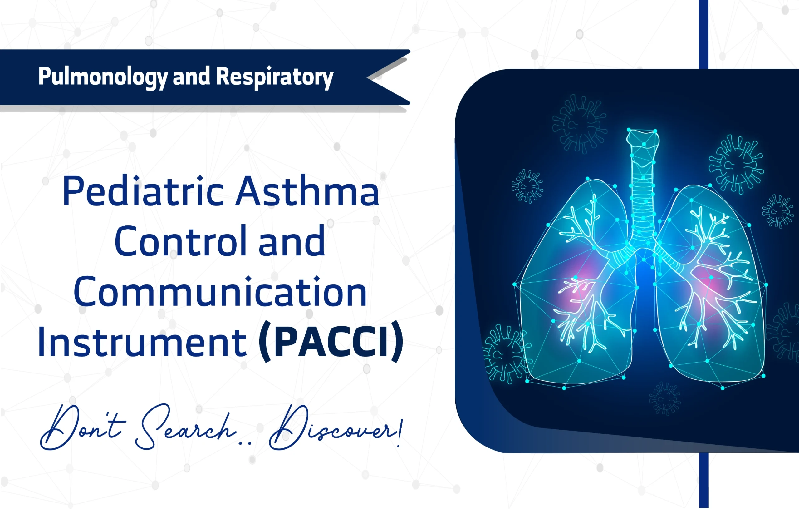 Pediatric Asthma Control and Communication Instrument