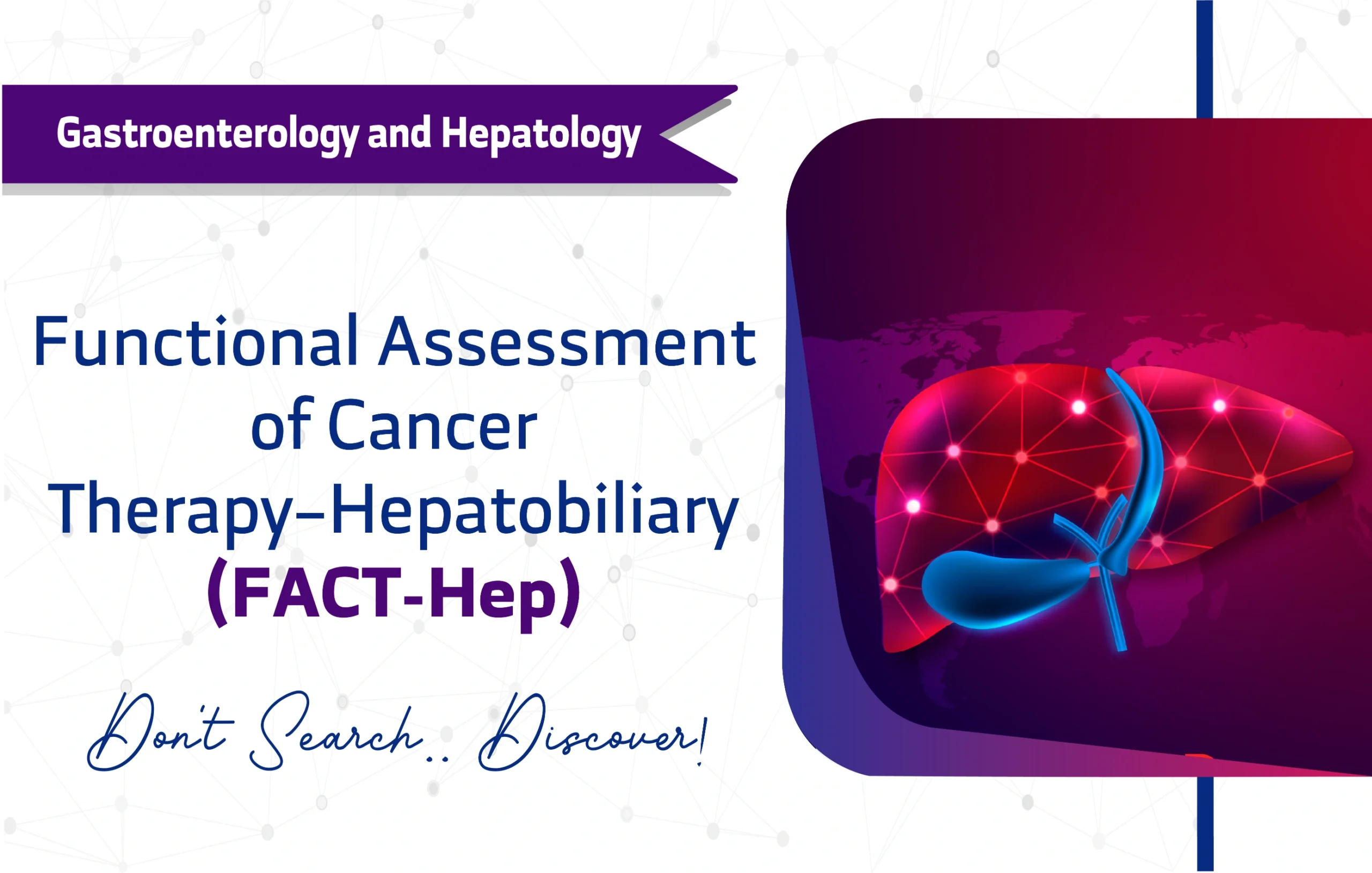 Functional Assessment of Cancer Therapy–Hepatobiliary