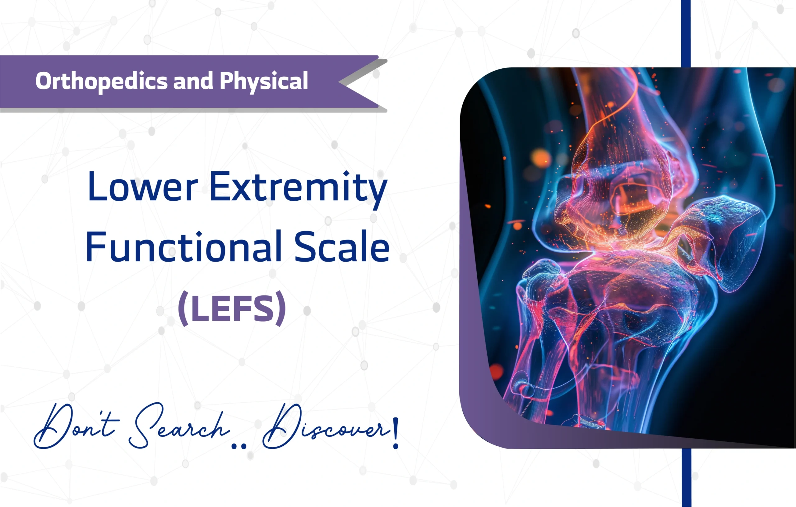 Lower Extremity Functional Scale (LEFS)