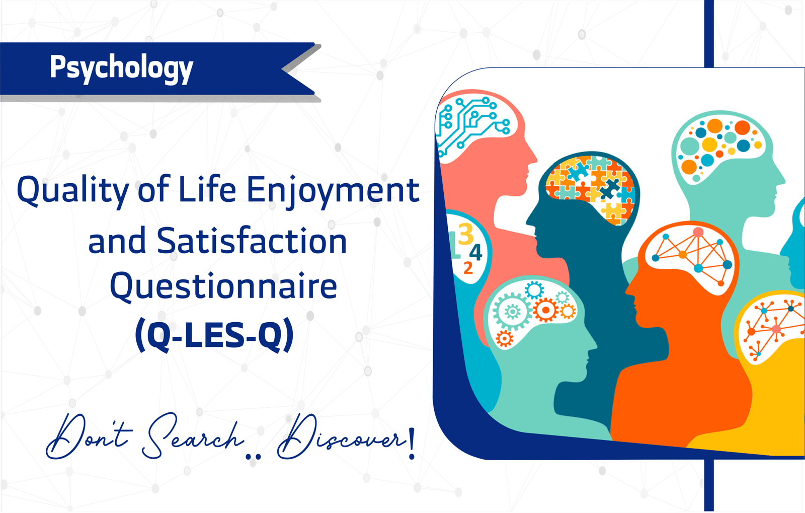 The Quality of Life Enjoyment and Satisfaction Questionnaire