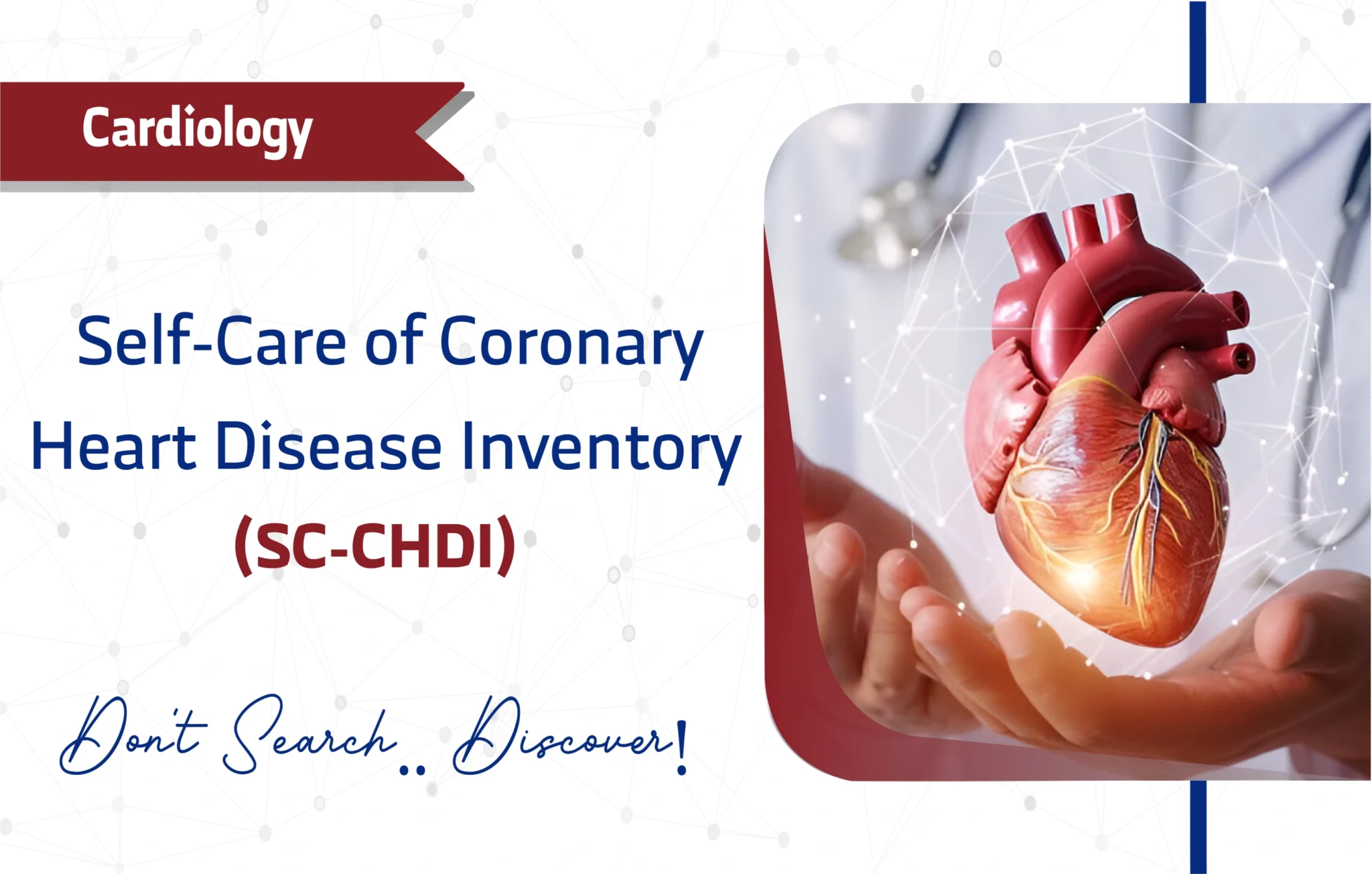 Self-Care of Coronary Heart Disease Inventory (SC-CHDI) v3.0