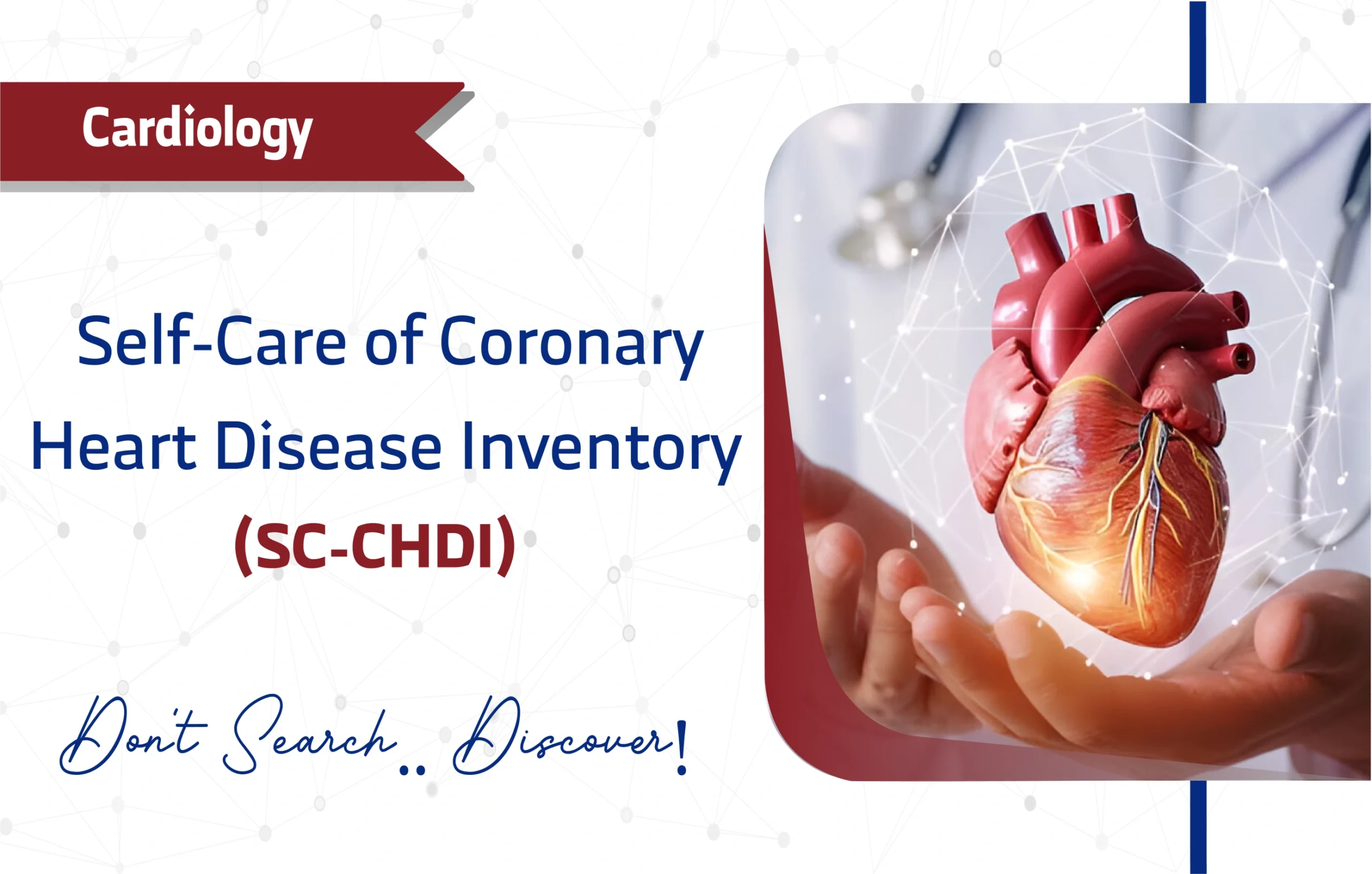 Self-Care of Coronary Heart Disease Inventory (SC-CHDI) v3.0