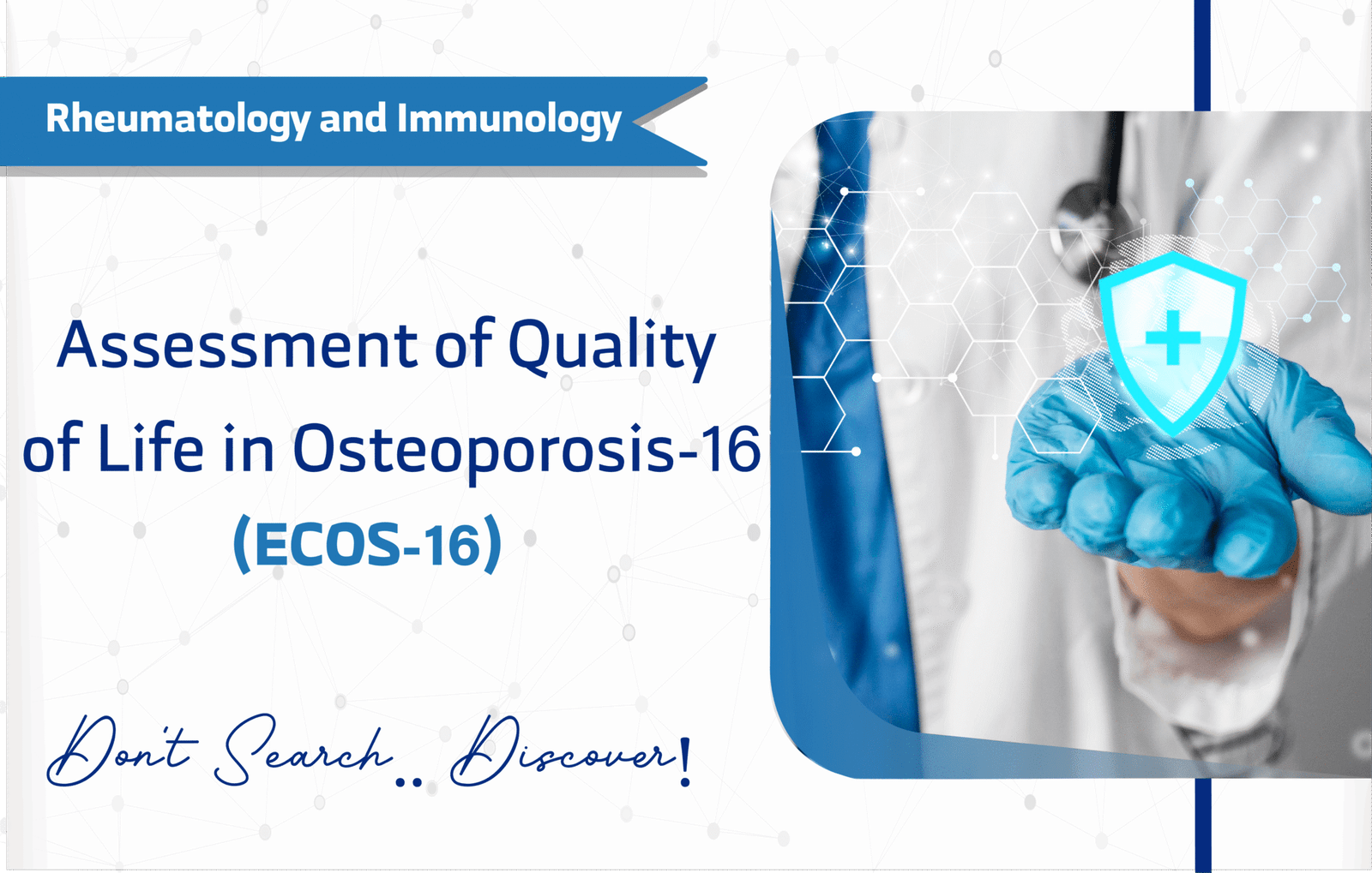 Assessment of Quality of Life in Osteoporosis-16