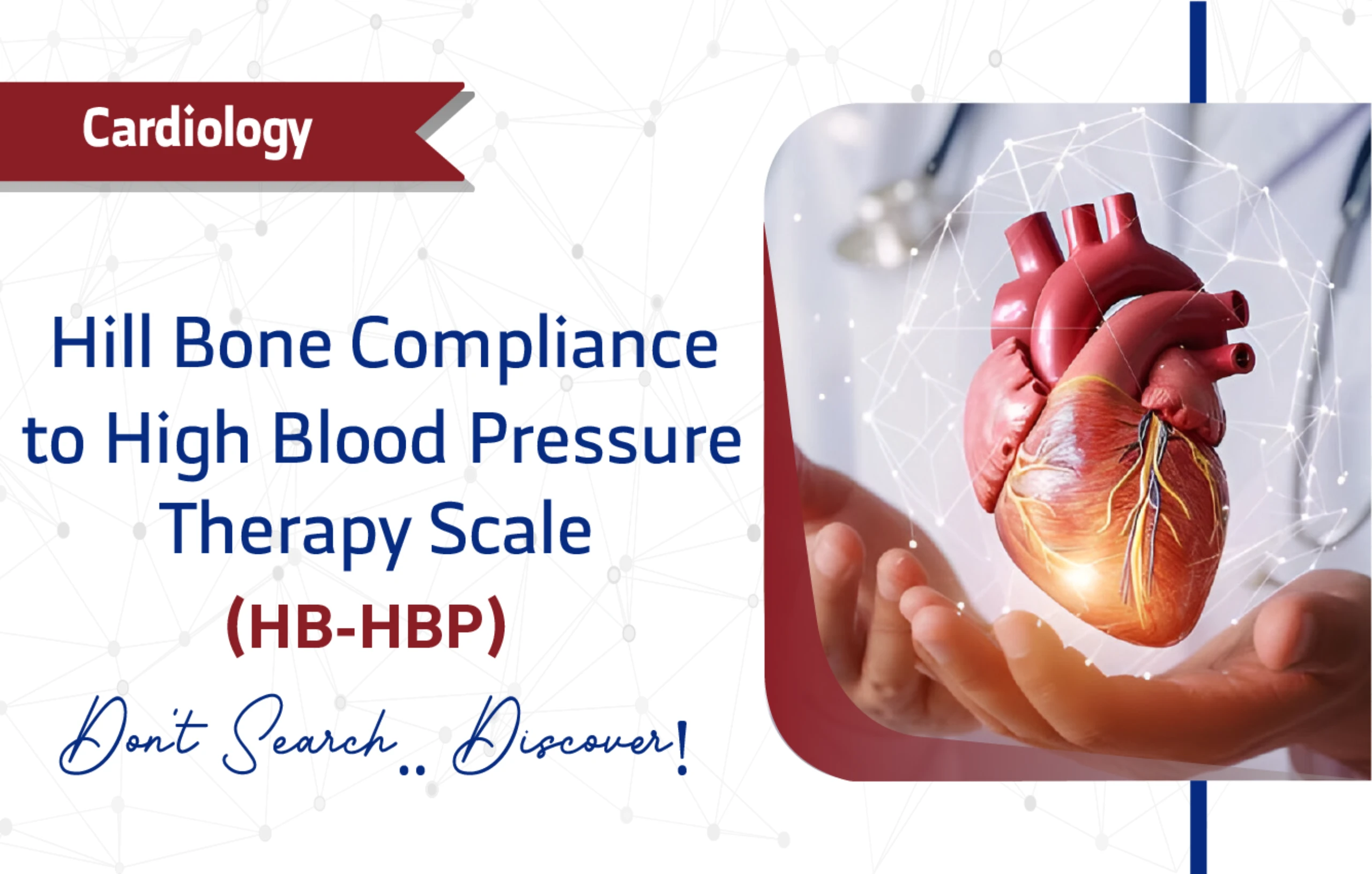 Hill-Bone Compliance to High Blood Pressure Therapy Scale