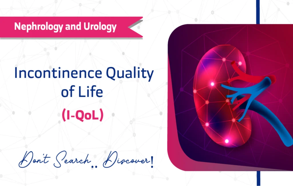 Incontinence Quality of Life Instrument
